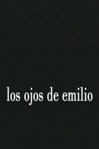 Emilio's Eyes (2005) poster