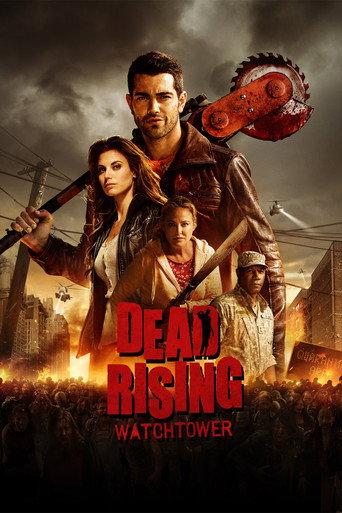 Dead Rising: Watchtower (2015) poster