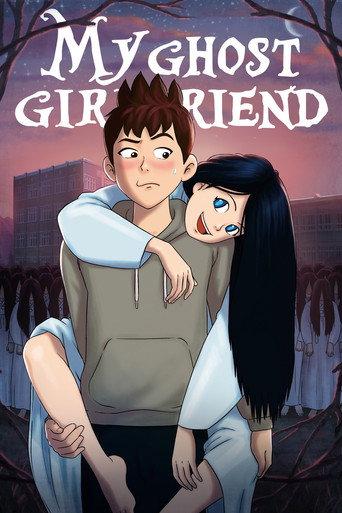 My Ghost Girlfriend (2016) poster
