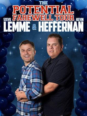 Steve Lemme & Kevin Heffernan: The Potential Farewell Tour (2018) poster