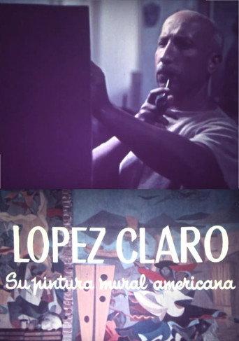 López Claro, su pintura mural americana (1959) poster