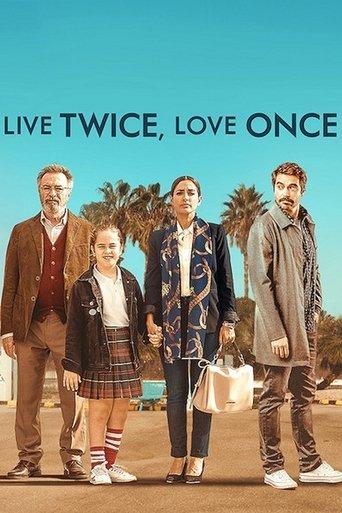 Live Twice, Love Once (2019) poster