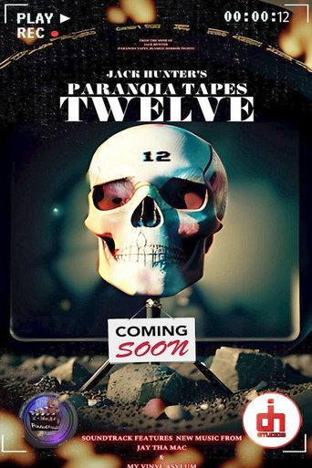 Paranoia Tapes TWELVE () poster