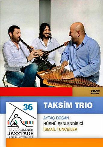 Taksim Trio  Leverkusener Jazztage 2015 (2015) poster