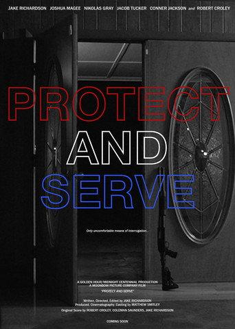 Protect and Serve () poster