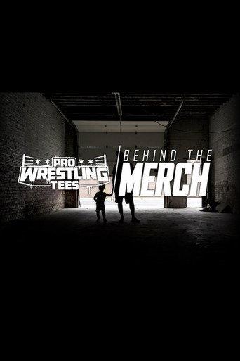 Pro Wrestling Tees: Behind The Merch (2019) poster
