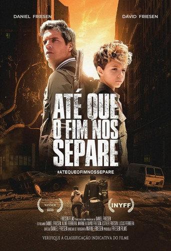 Até Que o Fim nos Separe () poster