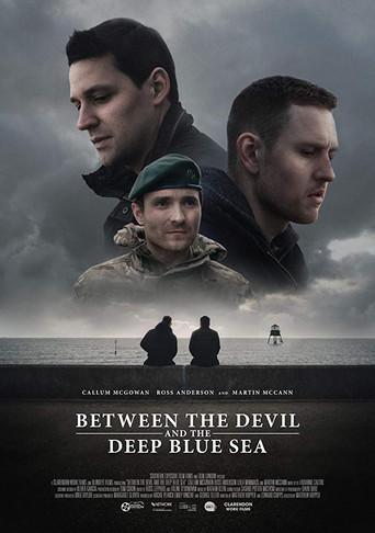 Between the Devil and the Deep Blue Sea (2018) poster