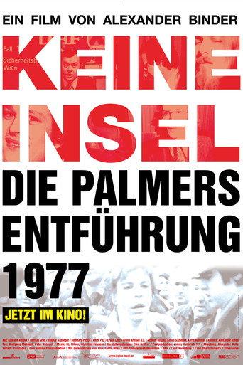 KEINE INSEL- Die Palmers Entführung 1977 (2007) poster