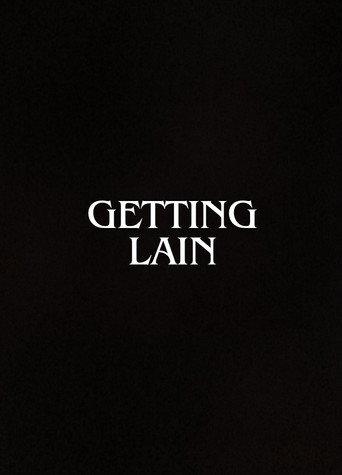 Getting Lain (2024) poster
