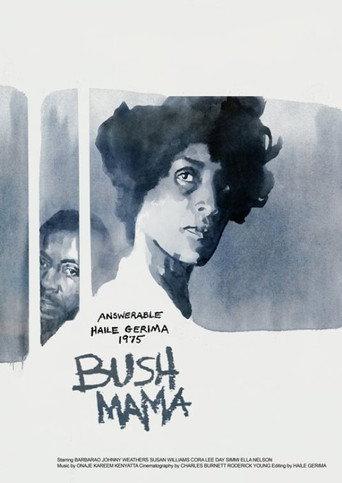 Bush Mama (1979) poster