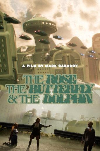 The Rose, the Butterfly, and the Dolphin () poster