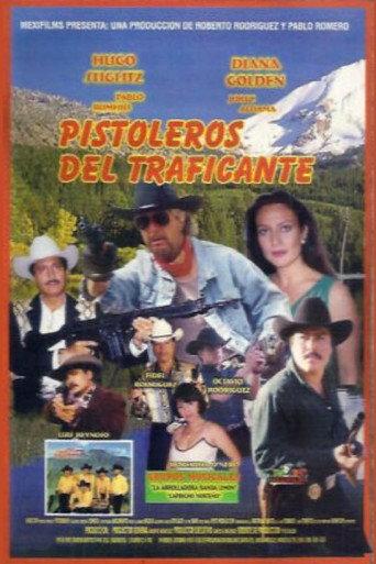 Pistoleros del traficante (1999) poster