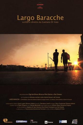 Largo Baracche (2014) poster