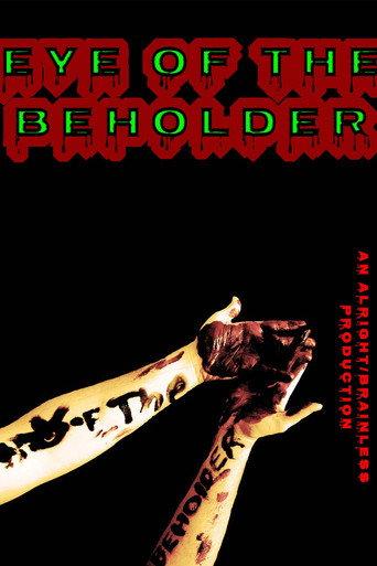 Eye of The Beholder () poster