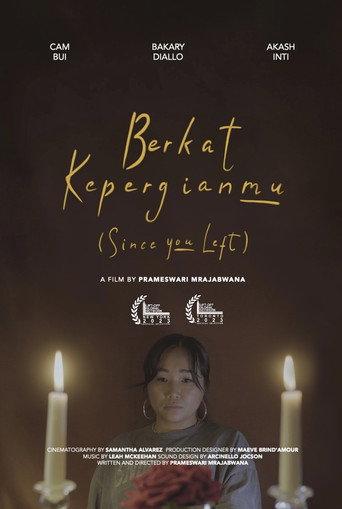 Since You Left () poster