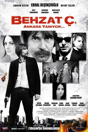 Behzat Ç.: Ankara Is on Fire (2013) poster