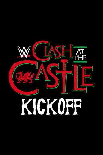 WWE Clash at the Castle 2022 Kickoff (2022) poster