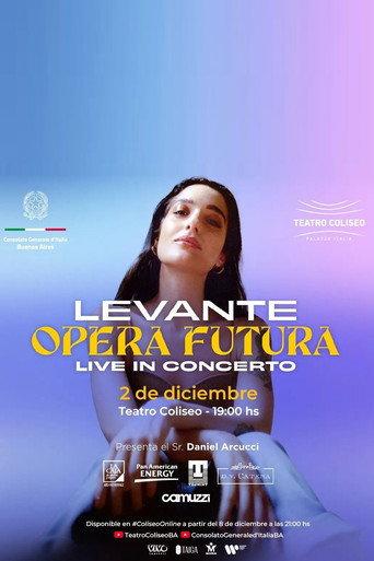 Levante: Opera Futura - Live  In Concert (2023) poster