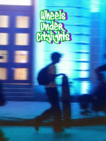 Wheels Under Citylights (2026) poster