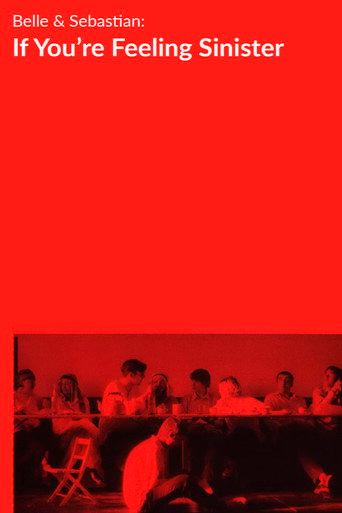 Belle and Sebastian: If You're Feeling Sinister (2013) poster