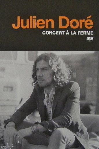 Julien Doré - Concert à la Ferme (2011) poster