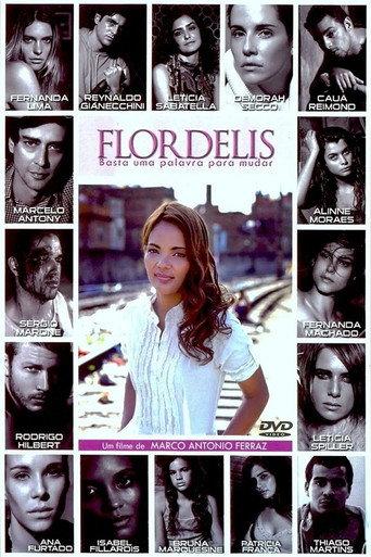 Flordelis: Basta uma Palavra para Mudar (2009) poster