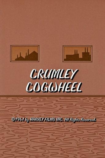 Crumley Cogwheel (1962) poster
