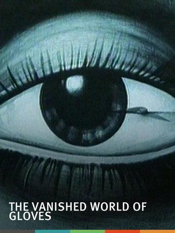 The Vanished World of Gloves (1982) poster