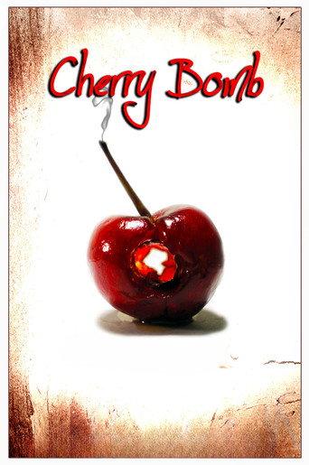 Cherry Bomb (2011) poster