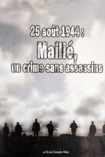 25 août 1944, Maillé : un crime sans assassins (2011) poster