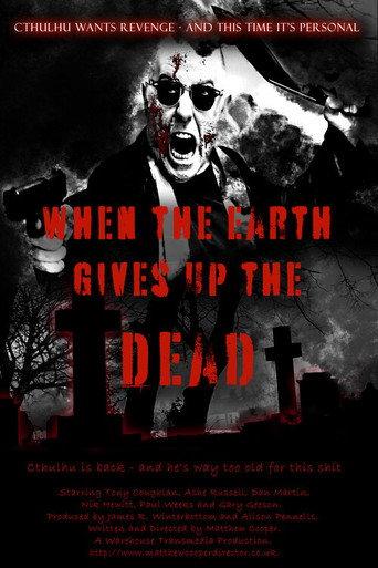 When The Earth Gives Up The Dead (2022) poster