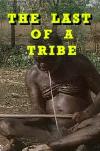 The Last Of A Tribe (1976) poster