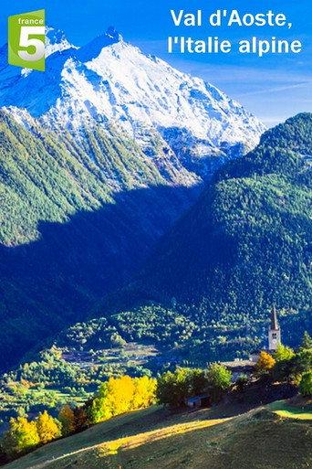 Val d'Aoste, l'Italie alpine (2021) poster