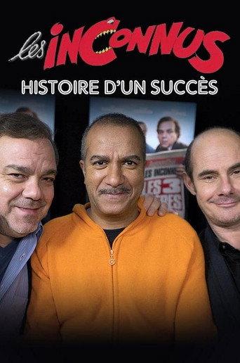 Les inconnus : Histoire d’un succès (2022) poster