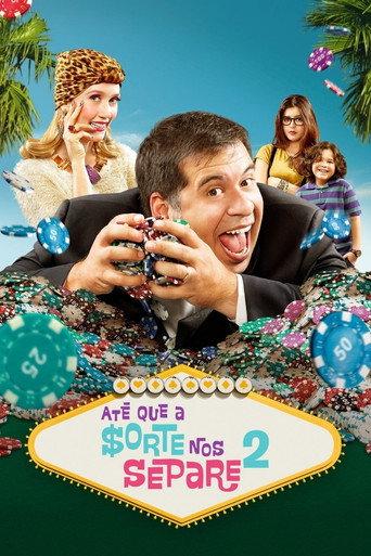 Till Luck Do Us Part 2 (2013) poster