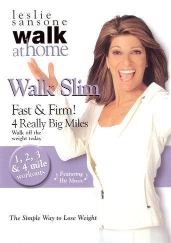 Leslie Sansone: Walk Slim Fast & Firm! () poster