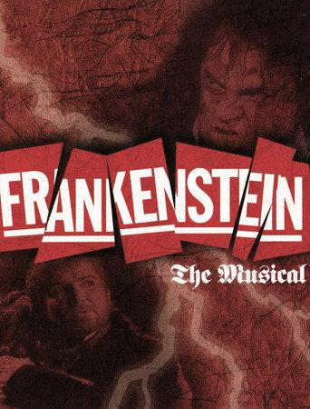 Frankenstein - A New Musical () poster