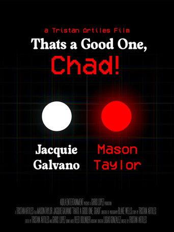 That’s A Good One, Chad! (2026) poster
