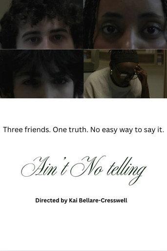 Ain't No Telling (2025) poster