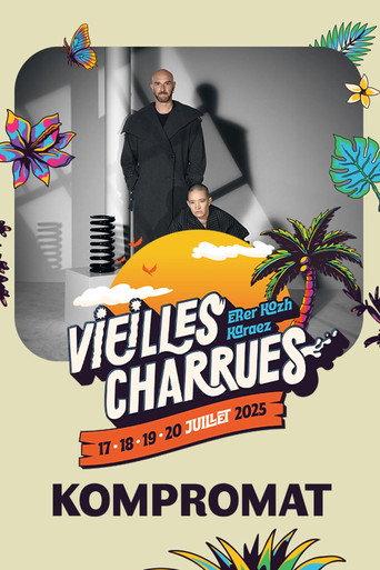 Kompromat en concert aux Vieilles Charrues 2025 (2025) poster