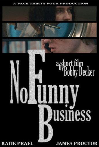 No Funny Business () poster