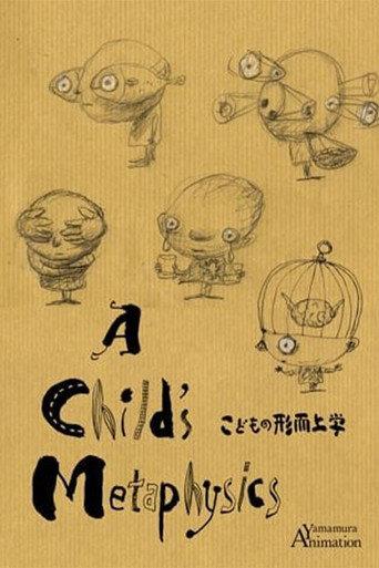 A Child's Metaphysics (2007) poster