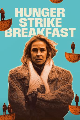 Hunger Strike Breakfast (2026) poster