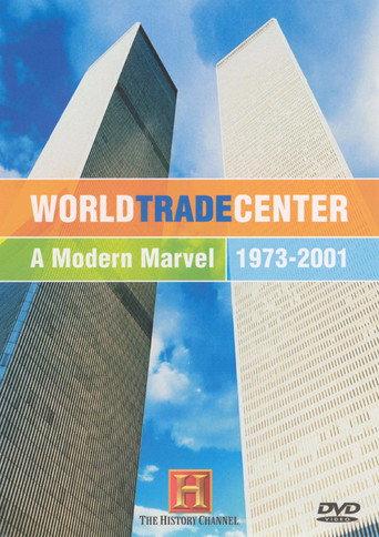 World Trade Center: A Modern Marvel (2002) poster
