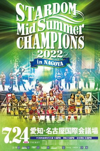 Stardom MidSummer Champions 2022 in Nagoya (2022) poster