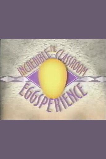The Incredible Classroom Eggsperience (1997) poster
