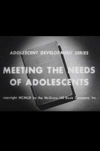 Meeting the Needs of Adolescence (1953) poster