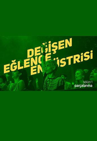 Değişen Eğlence Endüstrisi (2018) poster