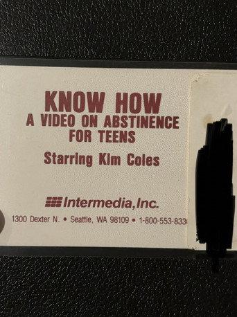 Know How: A Video For Abstinence For Teens () poster